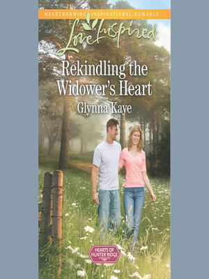 cover image of Rekindling the Widower's Heart